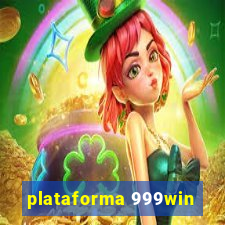 plataforma 999win